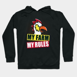 My farm, my rules Hoodie